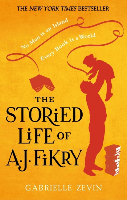 The Storied Life of A.J. Fikry - Gabrielle Zevin