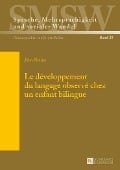 Le développement du langage observé chez un enfant bilingue - 