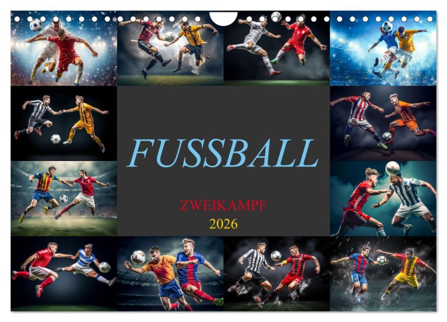 Fussball - Zweikampf (Wandkalender 2026 DIN A4 quer), CALVENDO Monatskalender - Dirk Meutzner