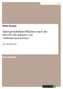Cover-Bild zum Titel 'Datenportabilitäts-Pflichten nach der DS-GVO für Anbieter von "Software-as-a-Service"' von 'Peter Krause'