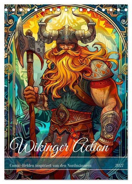 Wikinger Action - Comic-Helden inspiriert von den Nordmännern (Tischkalender 2027 DIN A5 hoch), CALVENDO Monatskalender - Anja Frost