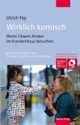 Cover-Bild zum Titel 'Wirklich komisch' von 'Ulrich Fey'
