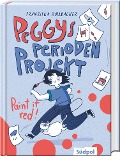 Peggys Perioden-Projekt - Paint it red! - Franziska Höllbacher