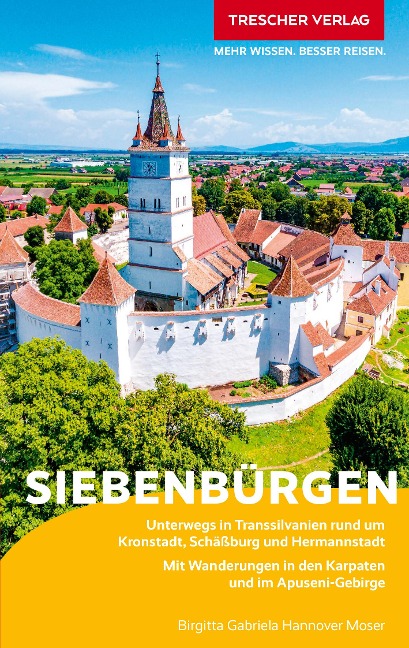 TRESCHER Reiseführer Siebenbürgen - Birgitta Gabriela Hannover Moser