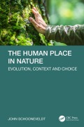 Cover-Bild zum Titel 'The Human Place in Nature' von 'John Schooneveldt'