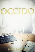 Cover-Bild zum Titel 'Occido' von 'Jana Bacher'