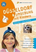 Cover-Bild zum Titel 'Düsseldorf mit Kindern' von 'Ingrid Retterath'