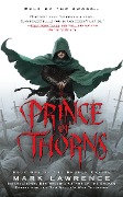 Cover-Bild zum Titel 'The Broken Empire 1. Prince of Thorns' von 'Mark Lawrence'