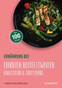 Cover-Bild zum Titel 'Ernährung bei erhöhten Blutfettwerten' von 'Thomas Stulnig, Simone Höger'