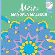 Mein Mandala Malbuch - Christoph Alexander