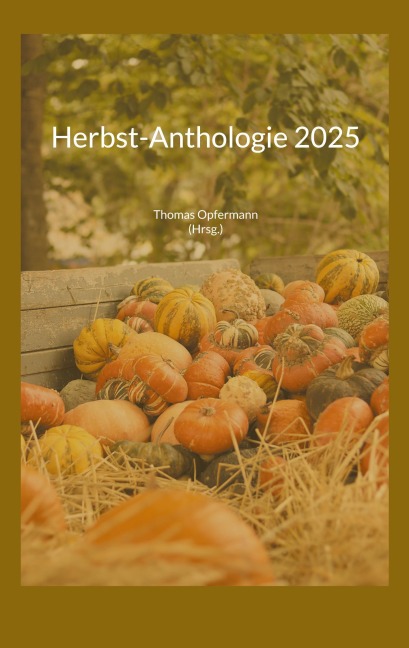 Herbst-Anthologie 2025 - 