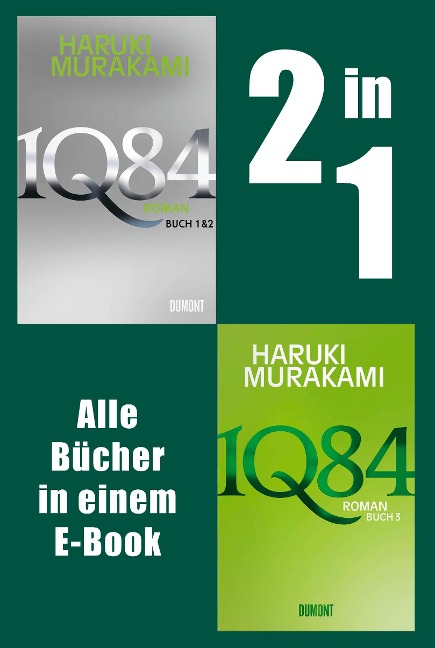 1Q84. Alle Bücher in einem E-Book - Haruki Murakami