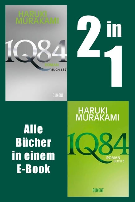 1Q84. Alle Bücher in einem E-Book - Haruki Murakami