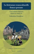 Cover-Bild zum Titel 'La littérature transculturelle franco-persane' von 'Esfaindyar Daneshvar'