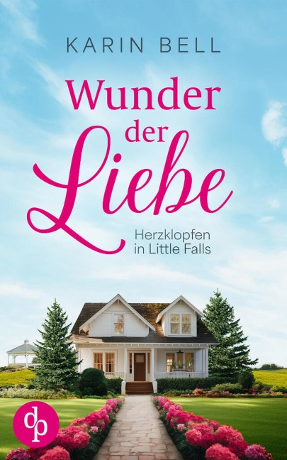 Wunder der Liebe - Karin Bell