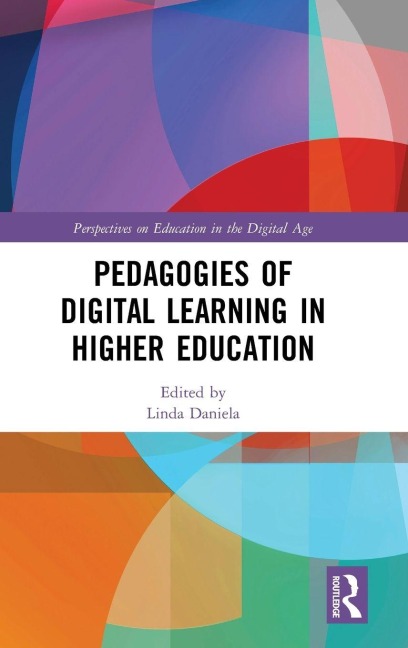 Pedagogies of Digital Learning in Higher Education - 