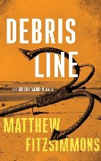 Debris Line - Matthew Fitzsimmons