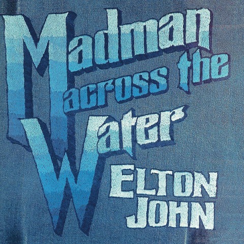 Madman Across The Water (Ltd.50th Anni.DLX 2CD) - Elton John