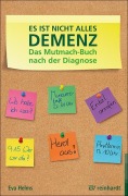 Cover-Bild zum Titel 'Es ist nicht alles Demenz' von 'Eva Helms'