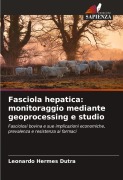 Cover-Bild zum Titel 'Fasciola hepatica: monitoraggio mediante geoprocessing e studio' von 'Leonardo Hermes Dutra'