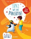 Cover-Bild zum Titel 'Tanz wie ein Pinguin!' von 'Hanjo Fritzsche'
