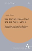 Cover-Bild zum Titel 'Der deutsche Idealismus und die Kyoto-Schule' von 'Ryosuke Ohashi'