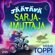 Cover-Bild zum Titel 'Jäätävä sarjaimuttaja' von 'Merja Toppi'
