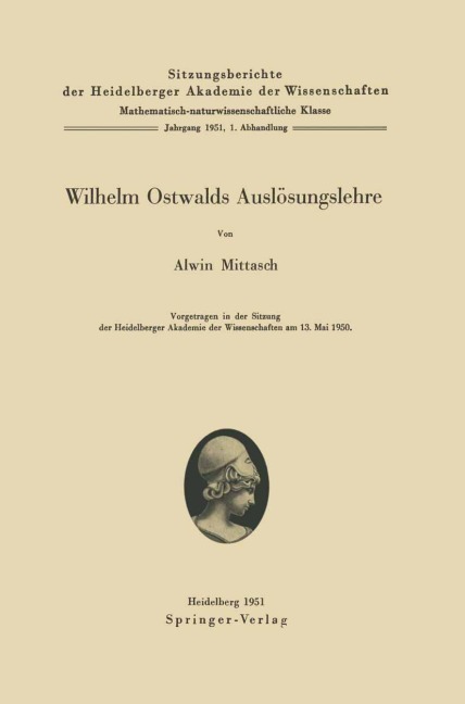 Wilhelm Ostwalds Auslösungslehre - A. Mittasch