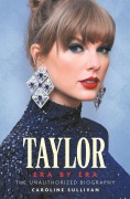 Cover-Bild zum Titel 'Taylor Swift: Era by Era' von 'Caroline Sullivan'