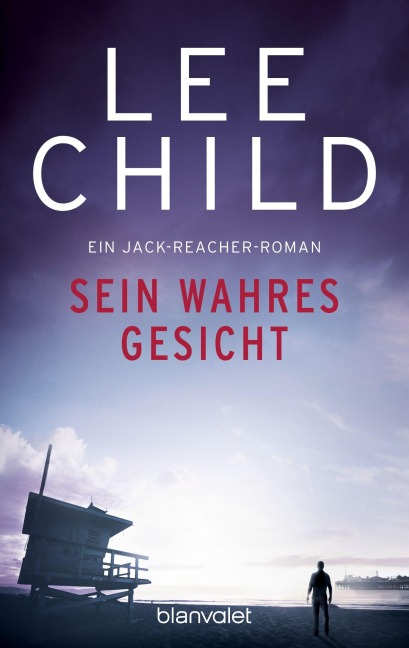 Sein wahres Gesicht - Lee Child