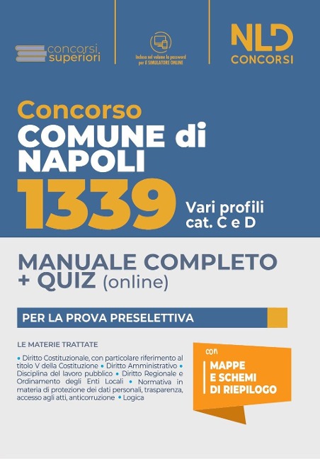 Concorso Comune di Napoli 1339. Vari profili cat. C e D. Manuale completo + quiz - 
