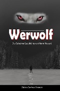 Cover-Bild zum Titel 'Werwolf: Die Geheime Geschichte von Herrn Howard' von 'Oliva Corina Franco'