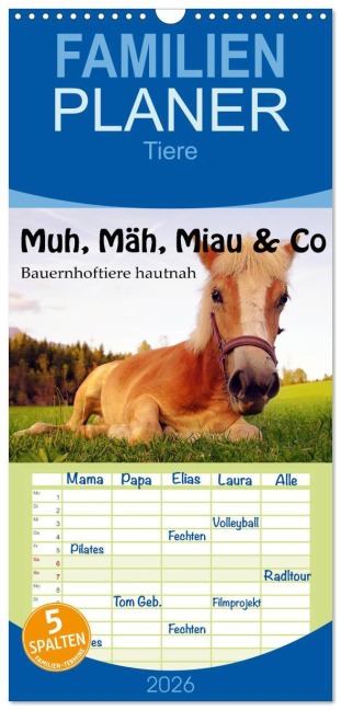 Familienplaner 2026 - Muh, Mäh, Miau & Co mit 5 Spalten (Wandkalender, 21 x 45 cm) CALVENDO - Leon Leon