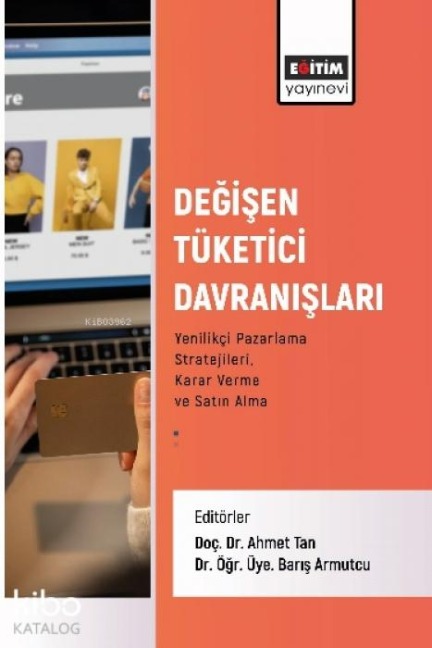 Degisen Tüketici Davranislari - Ahmet Tan