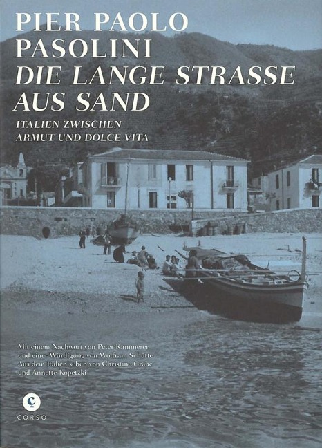 Die Lange Straße aus Sand - Pier Paolo Pasolini