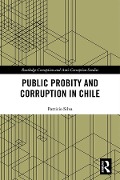 Cover-Bild zum Titel 'Public Probity and Corruption in Chile' von 'Patricio Silva'