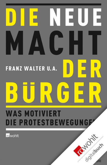 Die neue Macht der Bürger - 