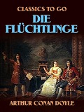 Cover-Bild zum Titel 'The Refugees - Die Flüchtlinge' von 'Arthur Conan Doyle'