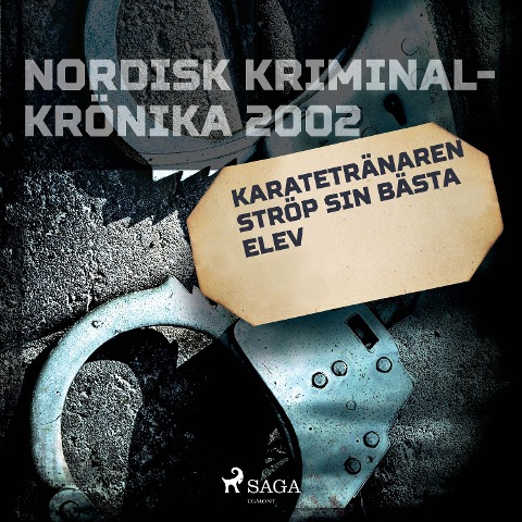 Karatetränaren ströp sin bästa elev - 