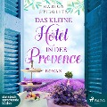 Cover-Bild zum Titel 'Das kleine Hotel in der Provence (Ungekürzt)' von 'Marion Stieglitz'