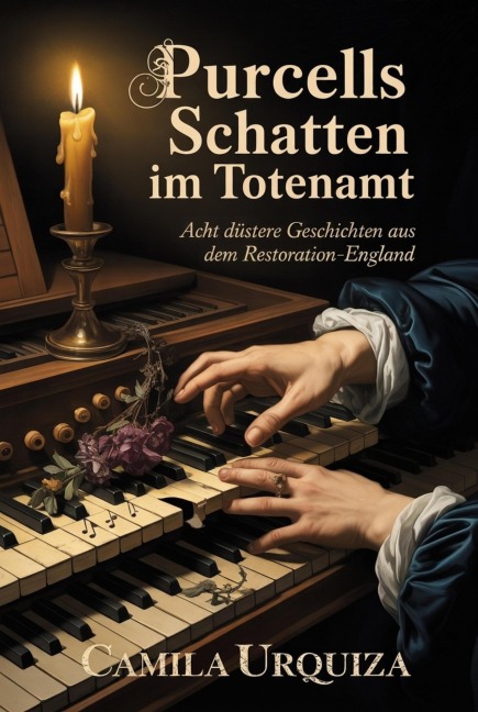 Purcells Schatten im Totenamt - Camila Urquiza