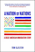 Cover-Bild zum Titel 'A Nation of Nations' von 'Tom Gjelten'