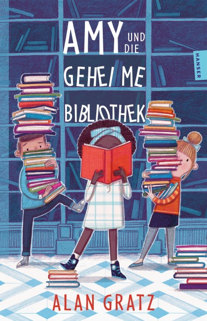 Amy und die geheime Bibliothek - Alan Gratz