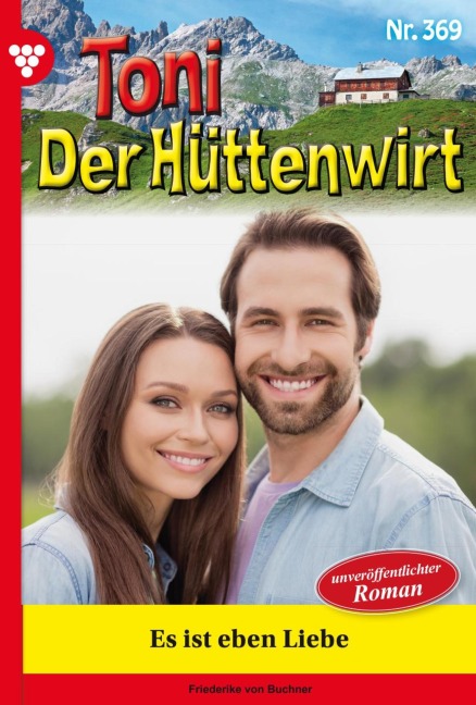 Es ist eben Liebe - Friederike von Buchner