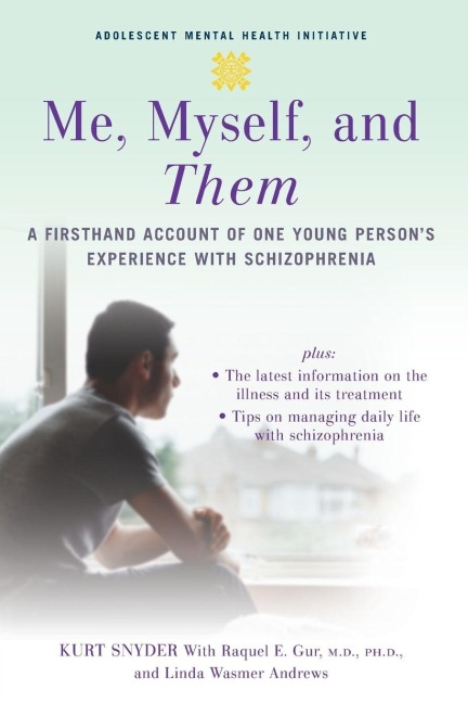 Me, Myself, and Them - Kurt Snyder, Linda Wasmer Andrews, Raquel E Gur