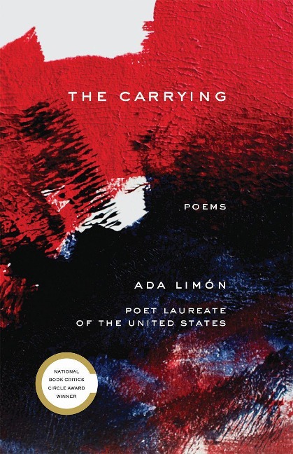 The Carrying - Ada Limón