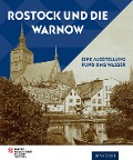 Cover-Bild zum Titel 'Rostock und die Warnow' von 'Ullrich Klein'