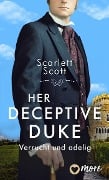 Cover-Bild zum Titel 'Her Deceptive Duke' von 'Scarlett Scott'