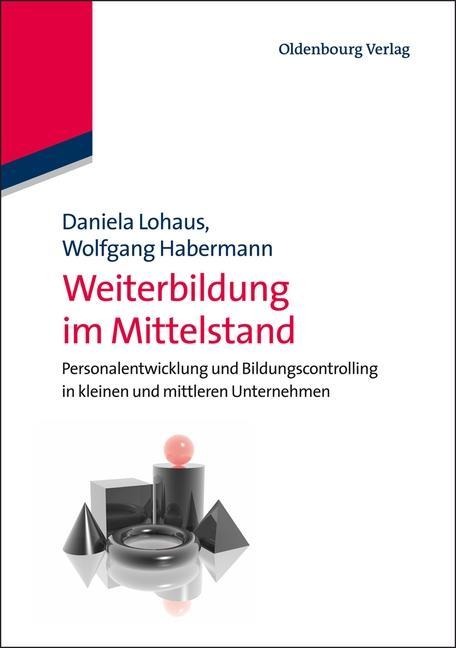 Weiterbildung im Mittelstand - Daniela Lohaus, Wolfgang Habermann