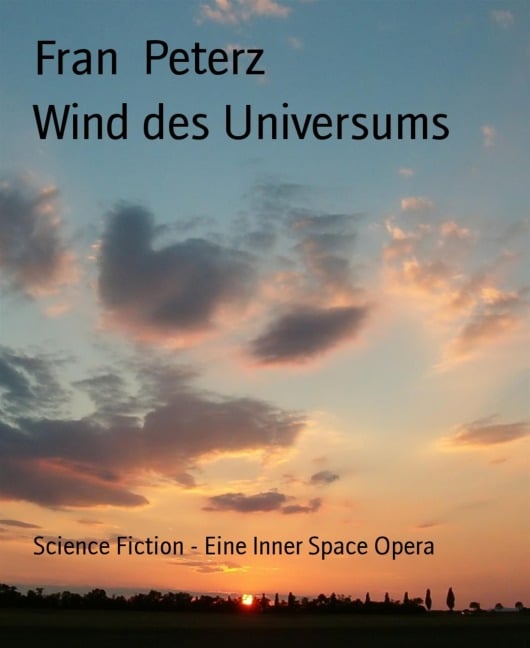 Wind des Universums - Fran Peterz